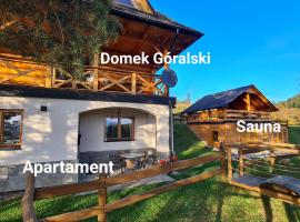Domek Góralski nad Czorsztynem - Kluszkowce，位于克鲁斯兹考采Alpine Coaster Ski Lift附近的酒店