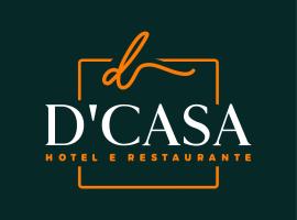 D'Casa Hotel e restaurante，位于Marechal Cândido Rondon的酒店