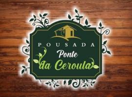 Pousada Ponte da Ceroula，位于帕尔梅拉斯的酒店