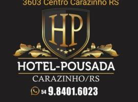 Hotel Pousada Carazinho，位于卡拉济纽的酒店