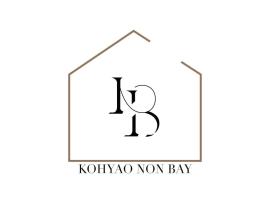 Kohyao Non Bay，位于Ban Nai Wat的酒店