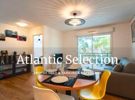 Atlantic Selection - Proche du golf - Parking Wifi，位于卡布勒通的海滩短租房