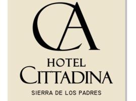 Hotel Cittadina，位于塞拉德洛斯帕德雷斯的酒店