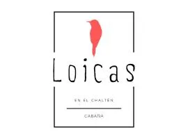 Loicas en El Chaltén - Cabaña