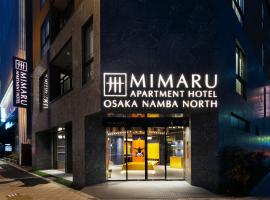 MIMARU OSAKA NAMBA North，位于大阪Wakoji Temple附近的酒店