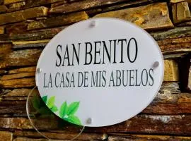 SAN BENITO LA CASA DE MIS ABUELOS