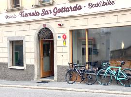 Bed&Bike Tremola San Gottardo，位于艾罗洛Pesciüm-Sasso della Boggia缆车附近的酒店