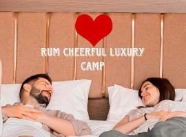 RUM CHEERFUL lUXURY CAMP，位于瓦迪拉姆的露营地