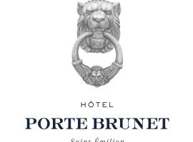 HÔTEL PORTE BRUNET，位于圣艾米隆的酒店
