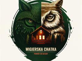 Wigierska Chatka，位于Gawrych Ruda的酒店