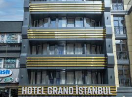 Hotel Grand İstanbul，位于伊斯坦布尔阿克萨赖的酒店