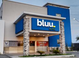 Bluu Hotel Aeropuerto Monclova-Frontera，位于蒙克洛瓦的酒店