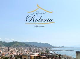 A Casa di Roberta，位于萨莱诺的酒店