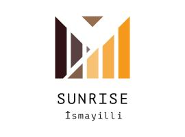 SUNRISE Guest House，位于伊斯梅尔雷Göylǝr Çöl Stansiyası附近的酒店