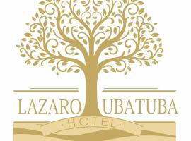 Hotel Lazaro Ubatuba Ltda，位于乌巴图巴Praia do Lazaro的酒店