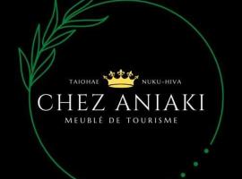 Chez Aniaki，位于努库希瓦的酒店