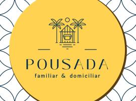 Pousada Familiar e Domiciliar，位于劳鲁-迪弗雷塔斯的酒店