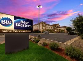 Best Western Salinas Valley Inn & Suites，位于萨利纳斯的酒店