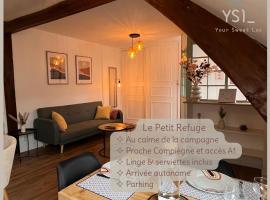 Le Petit Refuge par Your Sweet Loc，位于Le Meux的公寓