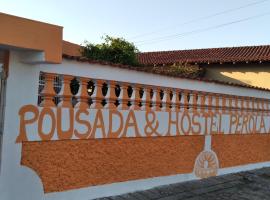 pousada&Hostel perola mar，位于蒙加瓜的青旅