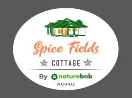 Spice Fields Cottage 3 Bedroom - Wayanad