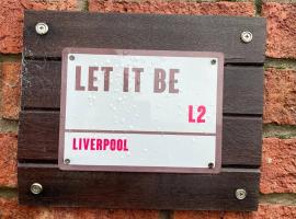 Let It Be，位于利物浦的自助式住宿