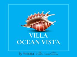 Villa Ocean Vista by Swarga Mauritius，位于佩雷贝勒的酒店