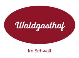 Waldgasthof Im Schwall，位于Nastätten的酒店