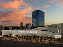 Fontainebleau Las Vegas，位于拉斯维加斯的低价酒店