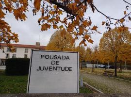 HI Bragança – Pousada de Juventude，位于布拉干萨的青旅