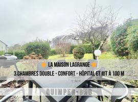 MAISON LAGRANGE - 3 chambres Quartier IUT Hôpital，位于坎佩尔的酒店