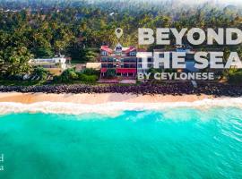 Beyond The Sea By Ceylonese，位于安伯朗戈德的酒店
