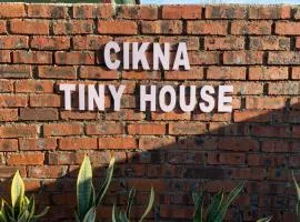 CIKNA’s TINY HOUSE