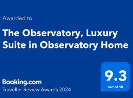 The Observatory, Luxury Suite in Observatory Home