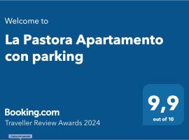 La Pastora Apartamento con parking，位于加瓦的公寓