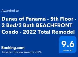 Dunes of Panama - Total Remodel BEACHFRONT 5th Floor Condo - 2 Bed & 2 Bath，位于巴拿马城海滩的公寓