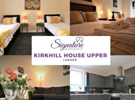 Signature - Kirkhill House，位于Kirkmuirhill的度假短租房