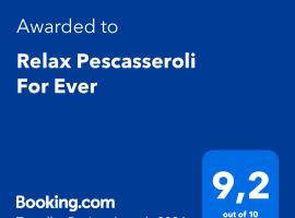 Relax Pescasseroli For Ever，位于佩斯卡塞罗利的公寓