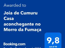 Joia de Cumuru Casa aconchegante no Morro da Fumaça，位于库穆鲁沙蒂巴的酒店