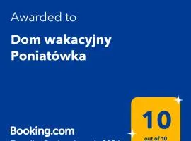 Dom wakacyjny Poniatówka