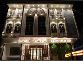 Radha Madhav Hotel & Banquet，位于Palwal的酒店