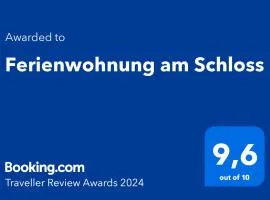 Ferienwohnung am Schloss