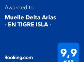 Muelle Delta Arias - EN TIGRE ISLA -，位于蒂格雷的酒店