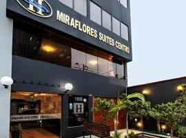 Miraflores Suites Centro