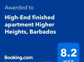 High-End finished apartment Higher Heights, Barbados