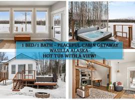 Hatcher Pass Lakeside Hideaway with Hot Tub!，位于瓦西拉的酒店