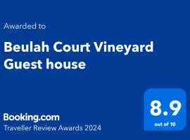 Beulah Court Vineyard