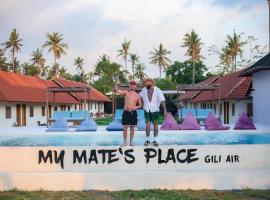 My Mate's Place Gili Air，位于吉利阿尔的青旅