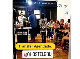 O HOSTEL GRU SP - Airport - Centro - Hospedagem, Traslado, Alimentação e Conveniências，位于瓜鲁柳斯的酒店