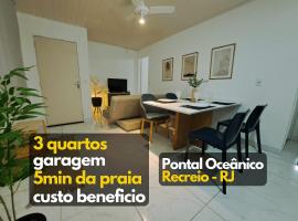 Confortável 3 qts Vaga 5 min da Praia Recreio，位于里约热内卢的度假屋